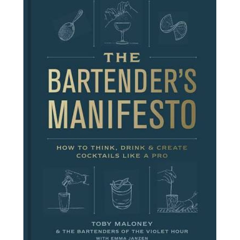 The Bartender’s Manifesto
