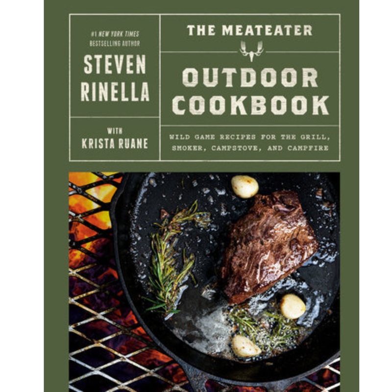 The MeatEater Outdoor Cookbook