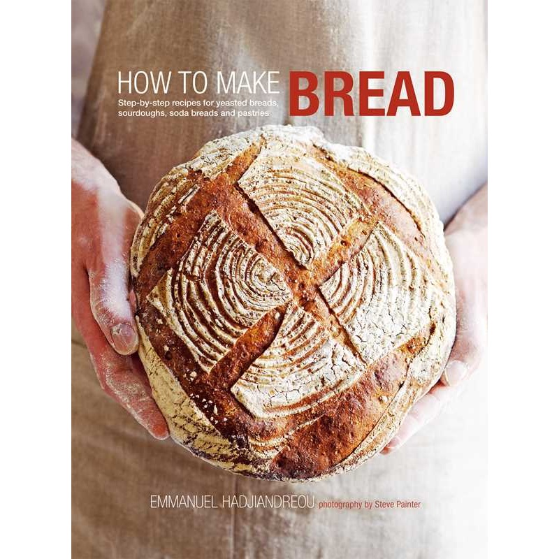 How to Make Bread by Emmanuel Hadjiandreou