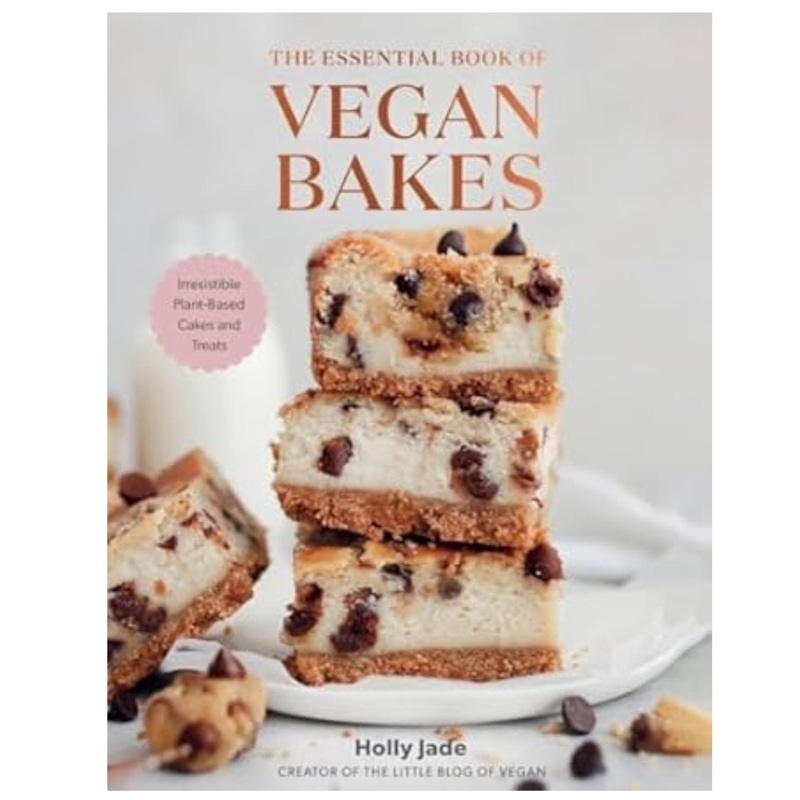The Essential Book of Vegan Bakes